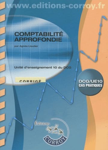 9782357651401: Comptabilit approfondie UE 10 du DCG: Corrig