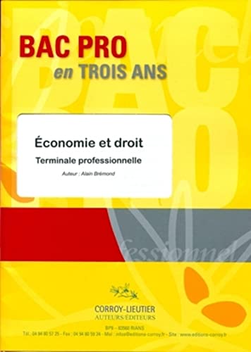 Stock image for Bac Pro en trois ans - Economie et droit - Enonc : Terminale professionnelle (pochette). Brmond Alain for sale by BIBLIO-NET