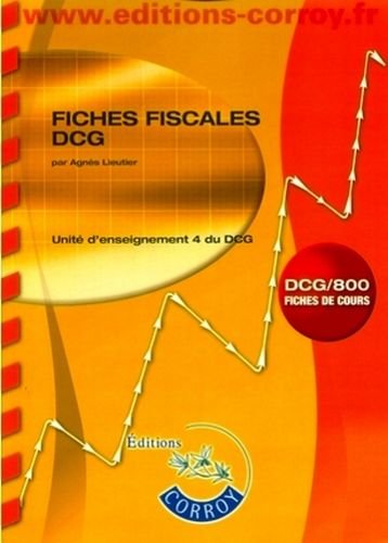 Stock image for Fiches fiscales UE 4 du DCG Lieutier, Agns for sale by BIBLIO-NET