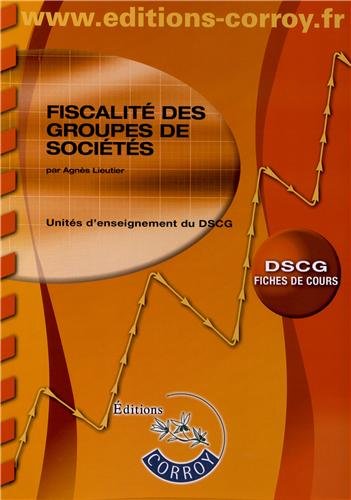 Stock image for Fiscalit des groupes de socits UE1 du DSCG: Fiches de cours for sale by Ammareal