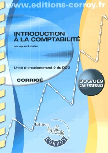 9782357653610: Introduction  la comptabilit UE 9 du DCG: Corrig