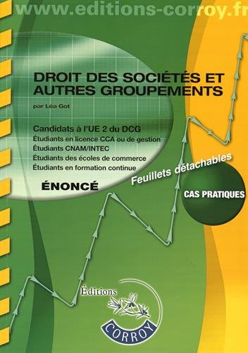 Imagen de archivo de Droit des socits et autres groupements - nonc : Candidats  l'UE 2 du DCG, Cas pratiques a la venta por Ammareal