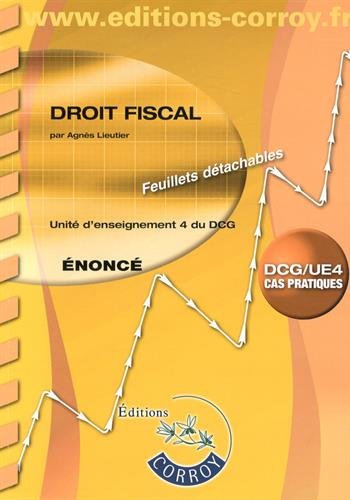 Stock image for Droit fiscal UE 4 du DCG : Enonc for sale by medimops