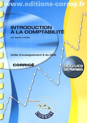 9782357656352: Introduction  la comptabilit UE 9 du DCG: Corrig