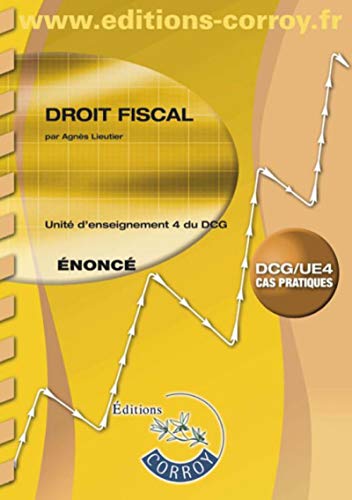 Stock image for Droit fiscal nonc: UE 4 du DCG for sale by Ammareal