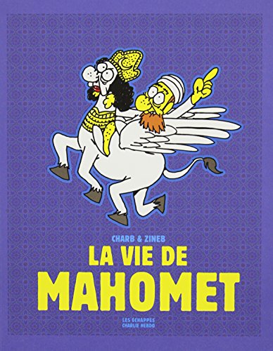 9782357660649: La vie de Mahomet