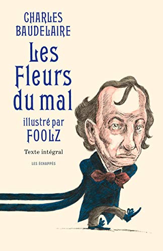 Beispielbild fr Les Fleurs du mal zum Verkauf von Revaluation Books