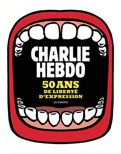 Beispielbild fr Charlie Hebdo : 50 Ans De Libert D'expression zum Verkauf von RECYCLIVRE