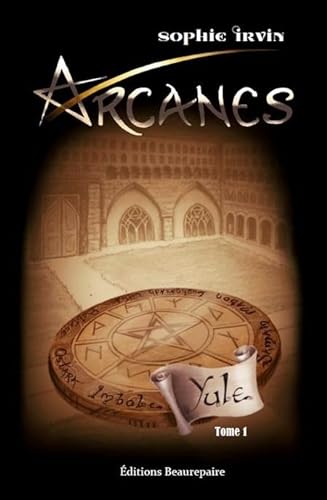 9782357672109: Arcanes : Tome 1 Yule