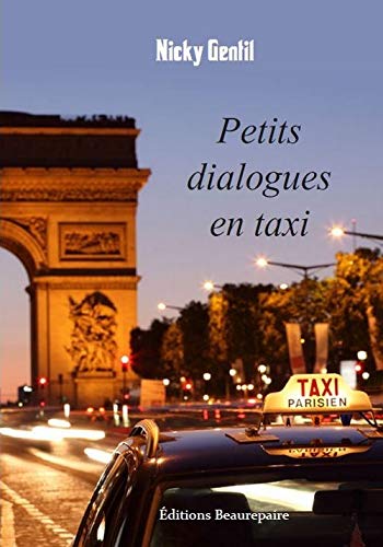 Beispielbild fr Petits dialogues en taxi zum Verkauf von Gallix