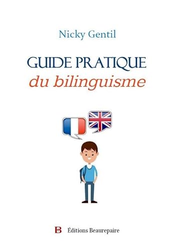 Beispielbild fr Guide pratique du bilinguisme zum Verkauf von Gallix