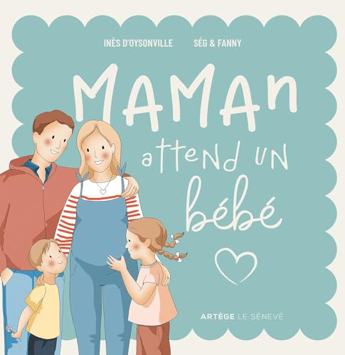 Stock image for Maman attend un bébé [FRENCH LANGUAGE - Soft Cover ] for sale by booksXpress