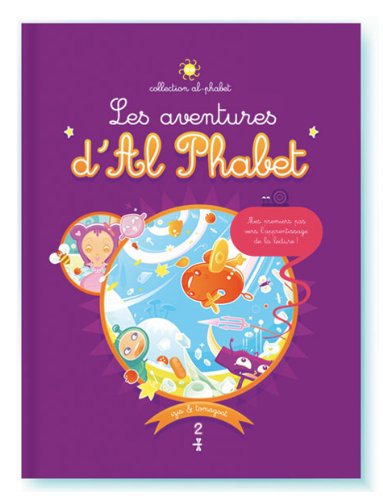 Stock image for Les aventures d'Al Phabet, tome 2 - Cline et Dlirius for sale by Ammareal