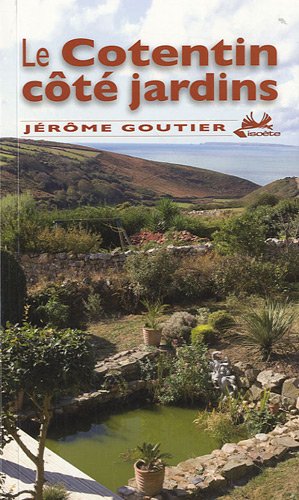 9782357760035: Le Cotentin côté jardins (French Edition) - AbeBooks:  2357760036