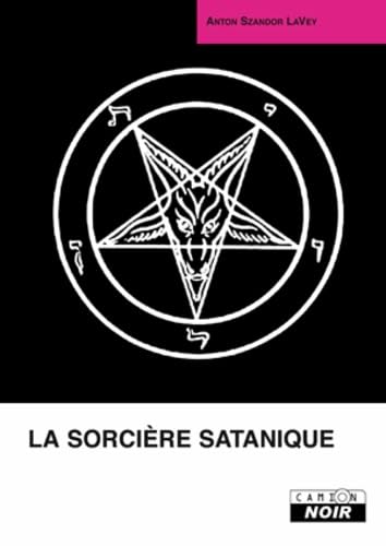 Beispielbild fr La sorcire satanique zum Verkauf von Revaluation Books