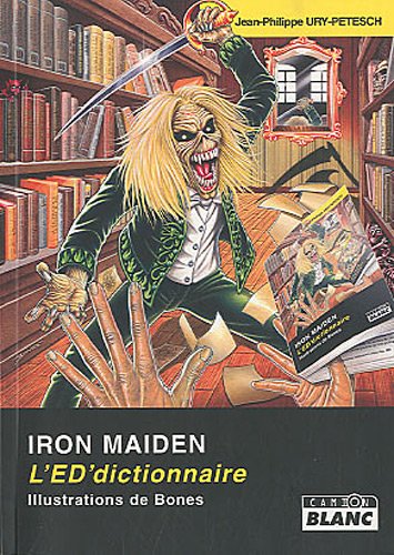 Beispielbild fr Iron Maiden L'ED'dictionnaire suivi de Maiden dans l'ordinateur zum Verkauf von Librairie La Canopee. Inc.