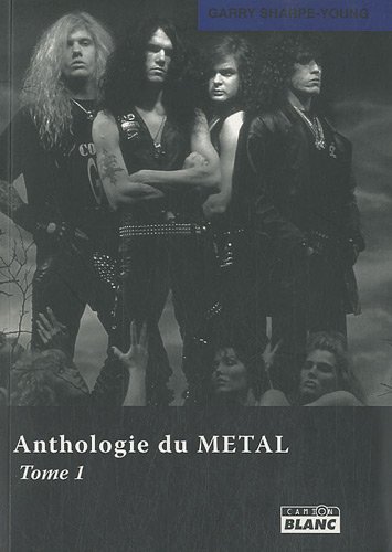 Stock image for Anthologie du metal Tome 1 for sale by Librairie La Canopee. Inc.