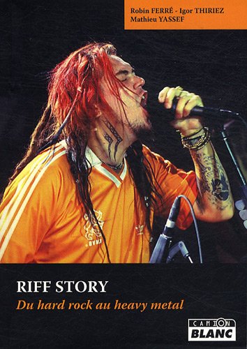 Beispielbild fr Riff story Du hard rock au heavy metal zum Verkauf von Librairie La Canopee. Inc.