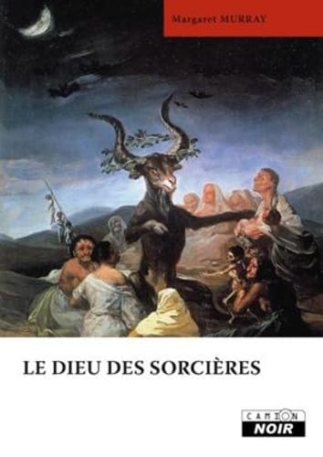 9782357791091: Le dieu des sorcires