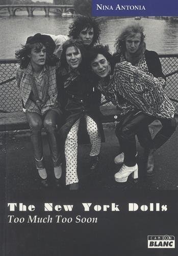 Stock image for The New York Dolls too much too soon for sale by Librairie La Canopee. Inc.