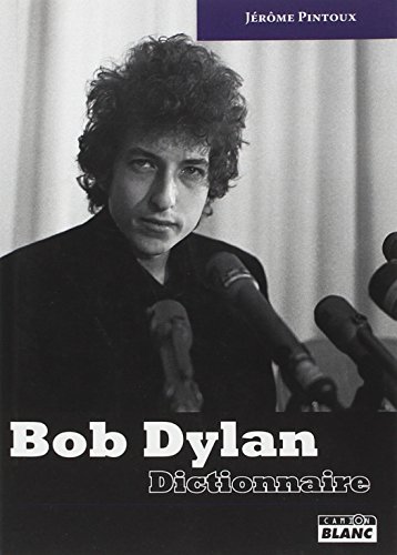 9782357793224: BOB DYLAN - Dictionnaire (French Edition)