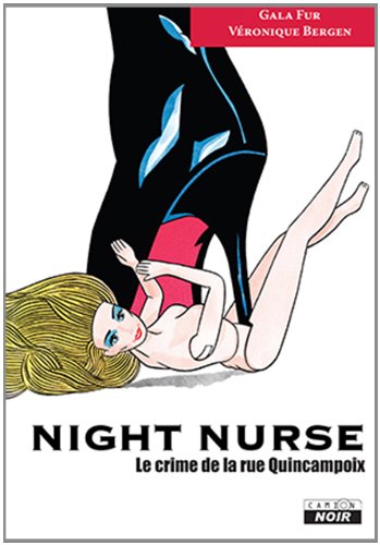 9782357795426: Night nurse: Le crime de la rue Quincampoix: 93