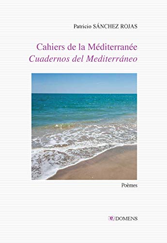 Stock image for Cahiers de la mediterranee/cuadernos del mediterraneo for sale by medimops