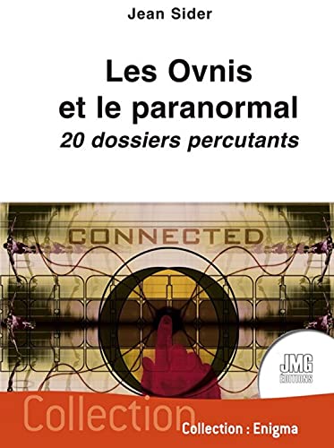 Beispielbild fr Les Ovnis et le paranormal - 20 dossiers percutants zum Verkauf von Gallix