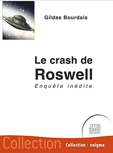 9782357841550: Le crash de Roswell - Enqute indite