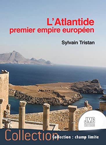Stock image for L'Atlantide premier empire europen for sale by Gallix