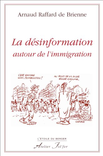 Stock image for La dsinformation autour de l'immigration for sale by medimops