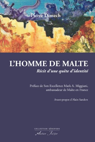 Stock image for L'homme de Malte: Rcit d?une qute d?identit for sale by Gallix