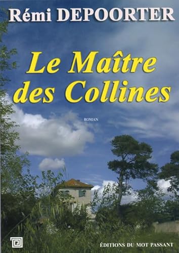 Stock image for Le Matre Des Collines for sale by RECYCLIVRE