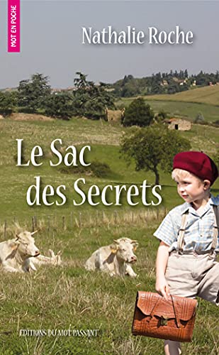 Imagen de archivo de Le Sac des Secrets a la venta por medimops