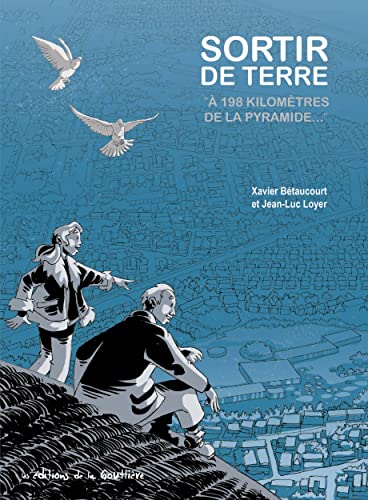 Beispielbild fr sortir de terre ;  198 kilomtres de la Pyramide. zum Verkauf von Chapitre.com : livres et presse ancienne