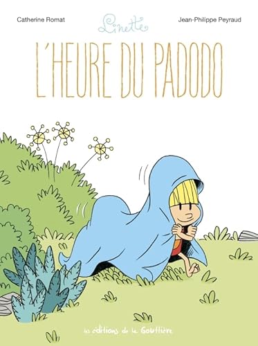 Beispielbild fr Linette Tome 6 : l'heure du padodo zum Verkauf von Chapitre.com : livres et presse ancienne