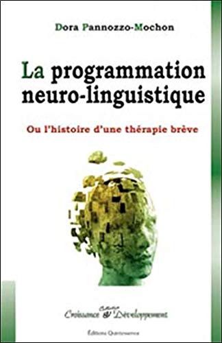 Beispielbild fr Programmation neuro-linguistique zum Verkauf von Ammareal