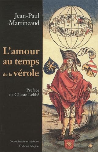 9782358150347: L'amour au temps de la vrole