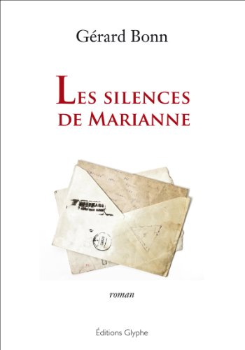 Beispielbild fr Les silences de Marianne zum Verkauf von Ammareal