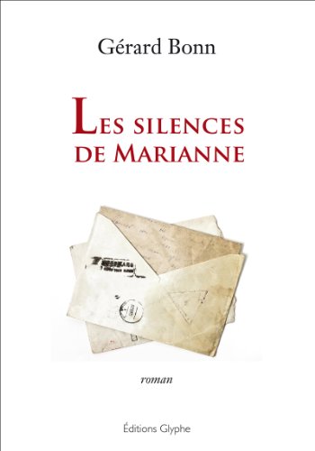 Stock image for Les silences de Marianne for sale by Ammareal