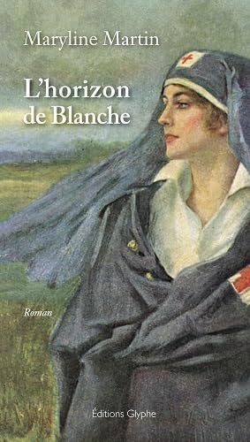 Beispielbild fr L'horizon de Blanche zum Verkauf von medimops