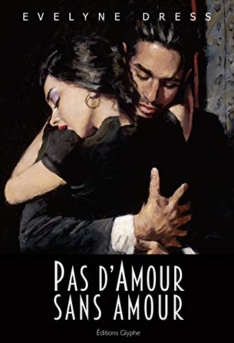 Beispielbild fr Pas d'amour sans amour zum Verkauf von Ammareal