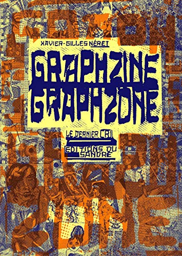 Beispielbild fr Graphzine, Graphzone zum Verkauf von Librairie Th  la page