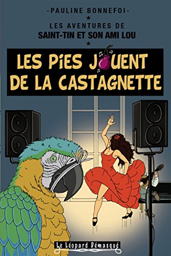 Stock image for Les pies jouent de la castagnette for sale by GF Books, Inc.