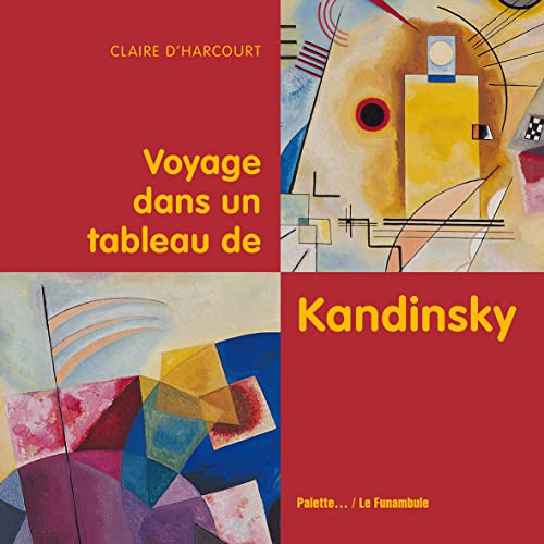 9782358320030: Voyage dans un tableau de Kandinsky