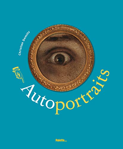 Beispielbild fr Autoportraits zum Verkauf von Ammareal