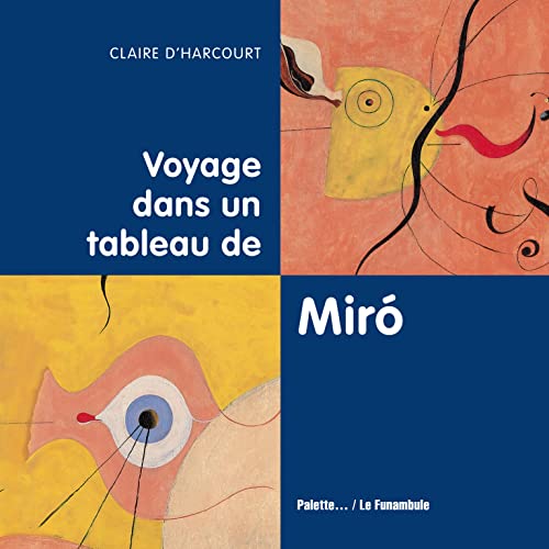 Stock image for Voyage dans un tableau de Miro for sale by Ammareal