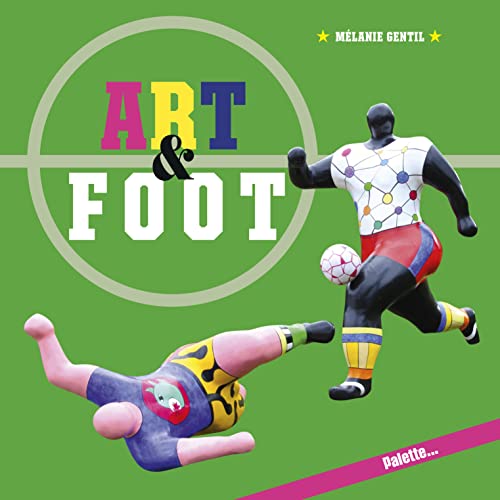 Beispielbild fr Art & foot zum Verkauf von Ammareal