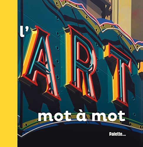 9782358321792: L'art mot  mot