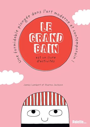 9782358321891: Le grand bain